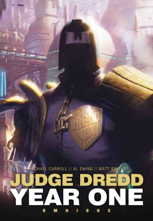 [Judge Dredd Year One 01] • Judge Dredd · Year One Omnibus